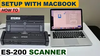 Epson WorkForce ES 200 Setup With MacBook, Scanning Test !
