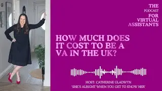 How much does it cost to be a Virtual Assistant in the UK?