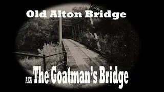 Old Alton Bridge