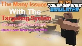 The Many Issues with the Tower Targeting System | Retro TDS (Roblox)