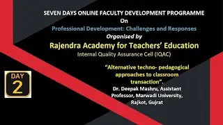 FACULTY DEVELOPMENT PROGRAMME On PROFESSIONAL DEVELOPMENT: CHALLENGES AND RESPONSES