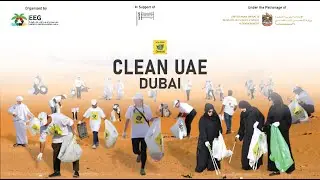 Clean UAE 2024 Dubai Highlights