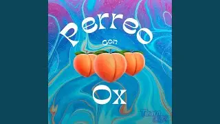 Perreo Con Ox
