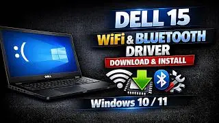 Загрузка и установка драйверов Wi-Fi и Bluetooth для Dell 15 | Windows 10/11