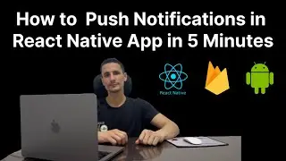 Пошаговое руководство: реализация push-уведомлений в React Native с помощью Firebase (Android)