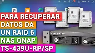 M&eacute;todo seguro para recuperar datos de un RAID 6 inoperativo en NAS Qnap TS-439U-RP/SP