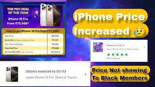 iPhone Price Increase 😥// Black/plus members scam ❌// Price Not showing //Flipkart BBd Sale ....