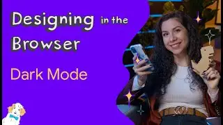 Dark mode - Designing in the Browser