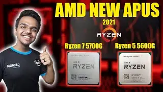 AMD new APUs 2021 Ryzen 5 5600G & Ryzen 7 5800G