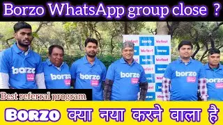 Borzo whatsapp group close ? || व्हाट्सएप चैनल से मिलेगी सहायता, borzo delivery partner earning
