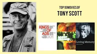 Tony Scott |  Top Movies by Tony Scott| Movies Directed by  Tony Scott