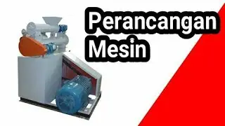 Perancangan Mesin | Elemen Mesin