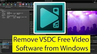 How to Uninstall VSDC Free Video Software from Windows?