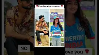 payal gaming propose 🌹 Jonathan gaming 💞 only love #short#viral