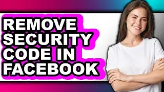 How to Remove Security Code in Facebook (updated)
