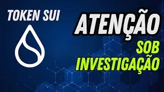 ATEN&Ccedil;&Atilde;O - CRISE NO TOKEN SUI / FORTE TEND&Ecirc;NCIA DE QUEDA