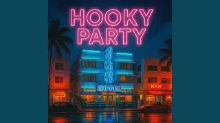 Hooky Party