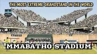 The Most Extreme Grandstand in The World 🇿🇦 || Mmabatho Stadium