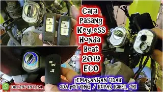Cara Pasang Keyless Honda Beat Eco 2019 Ke Bawah Bisa Juga Buat Vario Scoopy Revo GTR Spacy SupraX