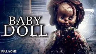 Baby Doll | Full Horror Movie | Haunted Dolls Movie
