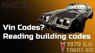 Pontiac Firebird Trans Am 1979 года выпуска &mdash; VIN-коды &mdash; чтение строительных норм &mdash; Найдите факты...