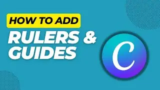 How to Add Rulers and Guides in Canva