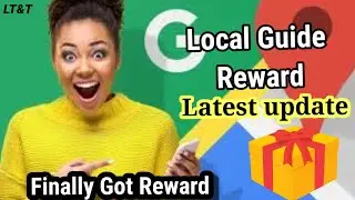 Google Map Local Guides Reward Update || finally Got Reward ||Redeem Now