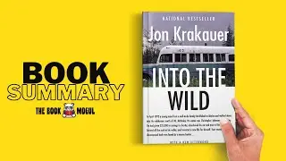 Аннотация книги &laquo;В диких условиях&raquo; Джона Кракауэра