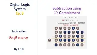 Subtraction Using 1's and 9's Complement || Digital Logic System || EP 8