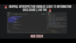 🚨 GraphQL Introspection Enabled Leads to Information Disclosure | LIVE PoC 🚨
