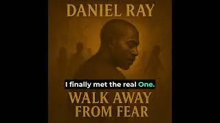 WALK AWAY FROM FEAR