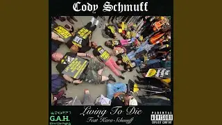 Living To Die (feat. Kara Schmuff)