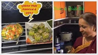 Green Peas Dhokla & Dhokla Usili  !!   2 in 1  Recipe!   Healthy & Tasty !