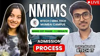 NMIMS CET 2025 - PHASE 1 RESULT | ADMISSION PROCESS | College Review | MHT CET 2025