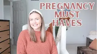 PREGNANCY ESSENTIALS AS A FIRST TIME MOM