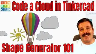 A Tinkercad Shape Generator Cloud | My First Coded Shape