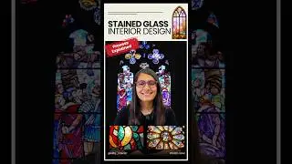 Stained Glass Process Explained | How to use it for INTERIOR DESIGN! 🤔✨