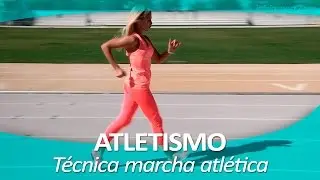 ATLETISMO 7 | Técnica para marcha atlética