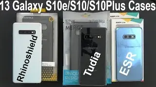 13 Cases From Rhinoshield, Tudia & ESR For The Samsung Galaxy S10e / S10 / S10 Plus (wireless test)