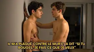 Il m’a plaqué contre le mur et a dit “Si tu bouges, je fais ce que je veux” | Histoire Gay