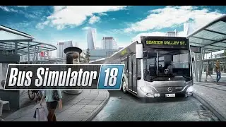Bus Simulator 18 |  Map-Menu (Soundtrack)