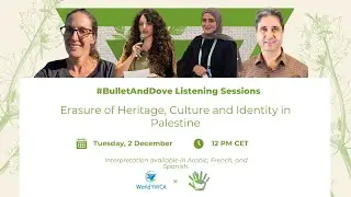 Panel 4 - Erasure of Heritage, Culture and Identity in Palestine (Spanish)
