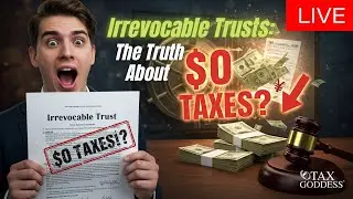 Irrevocable Trusts: The Truth About &lsquo;$0 Taxes&rsquo; and What They Can REALLY Do