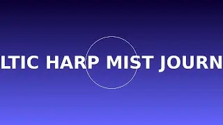 Mystic Celtic Harp: A Journey Through Mists