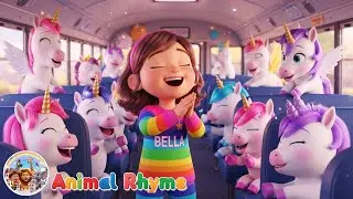 Unicorns on the Bus Go Sparkle 🦄🚌 | Sing with Bella