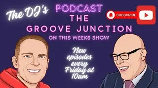 The Groove Junction - Episode 76 | 23rd January 2026