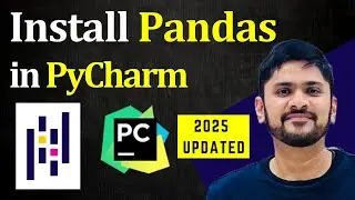 How to install Pandas on PyCharm (Updated 2025)