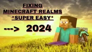 MINECRAFT REALMS 2024 *EASY FIX*