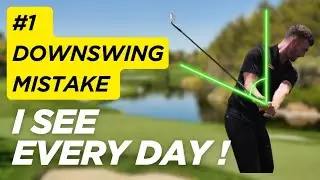 #1 DOWNSWING MISTAKE !