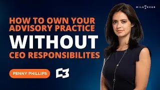 Penny Phillips on the New Model for Advisor Independence